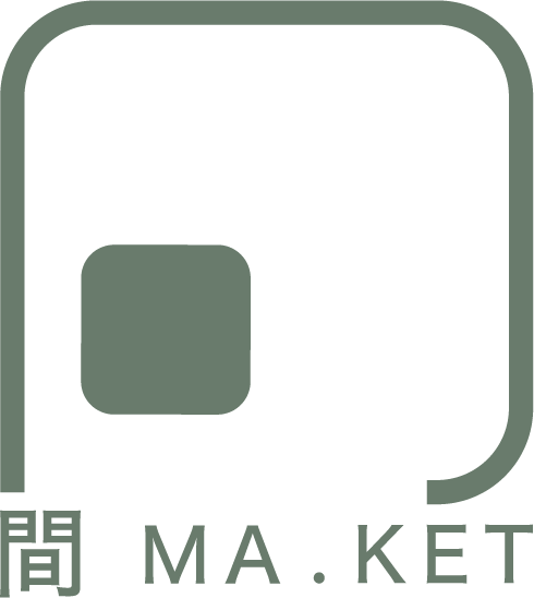 間 MA.KET